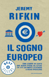 Title: Il sogno europeo, Author: Jeremy Rifkin