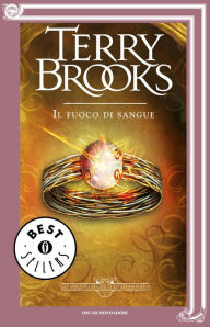 Title: Gli oscuri segreti di Shannara - 2. Il fuoco di sangue, Author: Terry Brooks