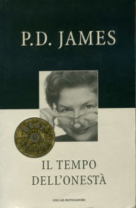 Title: Il tempo dell'onestà, Author: P. D. James