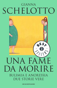 Title: Una fame da morire, Author: Gianna Schelotto