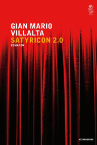 Title: Satyricon 2.0, Author: Gian Mario Villalta