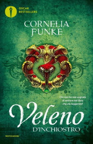 Title: Veleno d'inchiostro, Author: Cornelia Funke