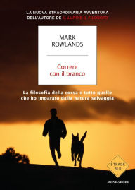 Title: Correre con il branco, Author: Mark Rowlands