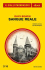 Sangue reale (Il Giallo Mondadori)