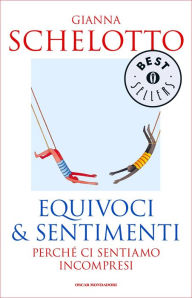 Title: Equivoci & sentimenti, Author: Gianna Schelotto