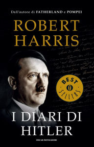 Title: I diari di Hitler, Author: Robert Harris