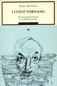 Title: I conti tornano, Author: Saul Bellow