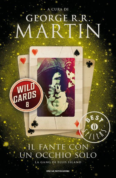 Wild Cards - 8. Il fante con un occhio solo