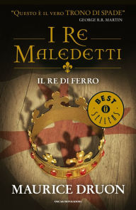 Title: Il re di ferro, Author: Maurice Druon