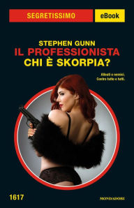 Title: Il Professionista - Chi è Skorpia? (Segretissimo), Author: Stephen Gunn