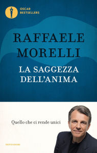 Title: La saggezza dell'anima, Author: Raffaele Morelli