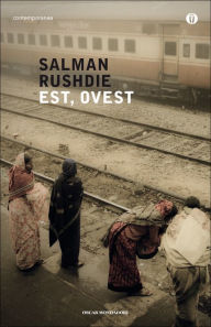 Title: Est, Ovest, Author: Salman Rushdie