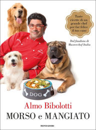 Title: Morso e mangiato, Author: Almo Bibolotti