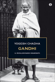 Title: Gandhi, Author: Yogesh Chadha