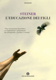 Title: L'educazione dei figli, Author: Rudolf Steiner