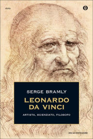 Title: Leonardo Da Vinci, Author: Serge Bramly