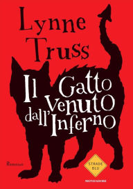 Title: Il gatto venuto dall'Inferno, Author: Lynne Truss