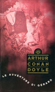 Title: Le avventure di Gérard, Author: Arthur Conan Doyle
