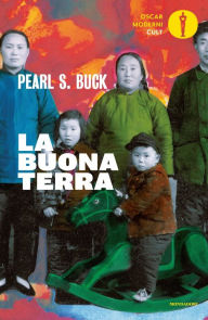 Title: La buona terra, Author: Pearl S. Buck