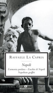 Title: Napoli, Author: Raffaele La Capria