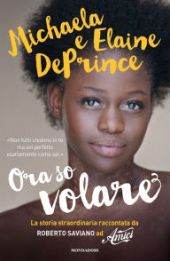 Title: Ora so volare, Author: Michaela DePrince