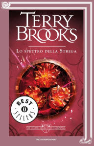 Title: Gli oscuri segreti di Shannara - 3. Lo spettro della strega, Author: Terry Brooks