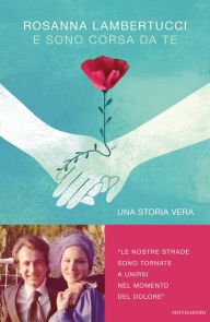 Title: E sono corsa da te, Author: Rosanna Lambertucci