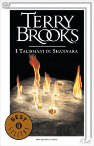 Title: Il ciclo degli eredi di Shannara - 4. I talismani di Shannara, Author: Terry Brooks
