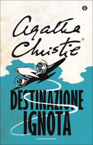 Title: Destinazione ignota, Author: Agatha Christie