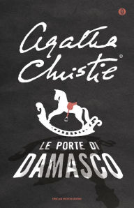 Title: Le porte di Damasco, Author: Agatha Christie