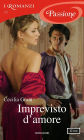 Imprevisto d'amore (I Romanzi Passione)