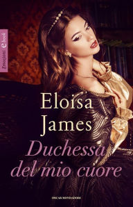 Title: Duchessa del mio cuore, Author: Eloisa James