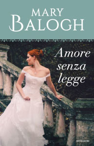 Title: Amore senza legge (Deceived), Author: Mary Balogh