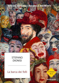 Title: La barca dei folli, Author: Stefano Dionisi