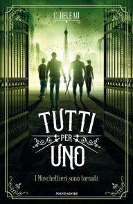 Title: Tutti per uno, Author: C. Deleau