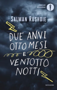 Title: Due anni, otto mesi e ventotto notti, Author: Salman Rushdie