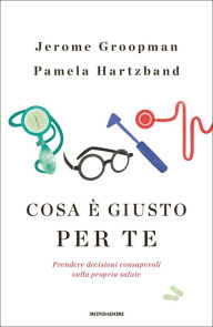 Title: Cosa è giusto per te, Author: Pamela Hartzband