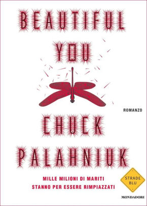 Beautiful You By Chuck Palahniuk Nook Book Ebook Barnes Noble