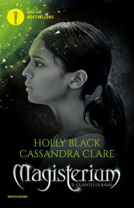 Title: Il guanto di rame: Magisterium #2, Author: Holly Black