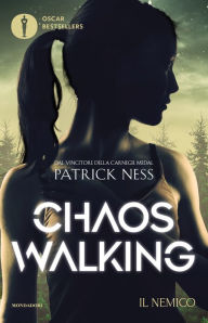 Title: Chaos - 2. Il nemico, Author: Patrick Ness