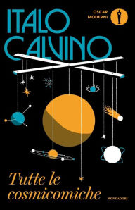 Title: Tutte le Cosmicomiche, Author: Italo Calvino