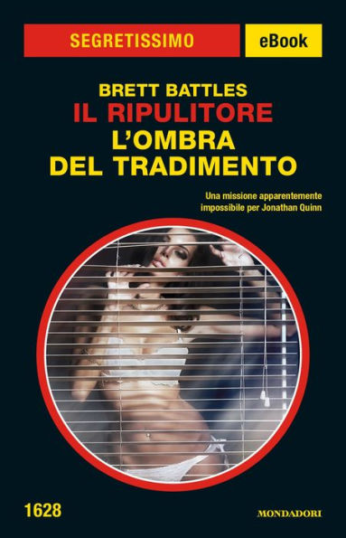 Il Ripulitore: L'ombra del tradimento (Segretissimo)