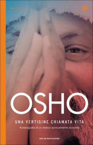 Title: Una vertigine chiamata vita, Author: Osho