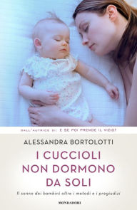 Title: I cuccioli non dormono da soli, Author: Alessandra Bortolotti