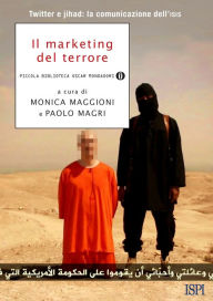 Title: Il marketing del terrore, Author: Monica Maggioni