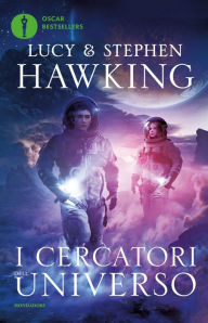 Title: I cercatori dell'Universo, Author: Lucy Hawking