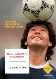 Title: La mano di Dio, Author: Diego Armando Maradona