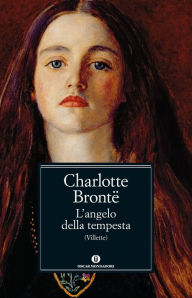 Title: L'angelo della tempesta, Author: Charlotte Brontë