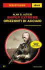 Sniper Extreme - Orizzonti di acciaio (Segretissimo)