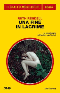 Title: Una fine in lacrime (Il Giallo Mondadori), Author: Ruth Rendell